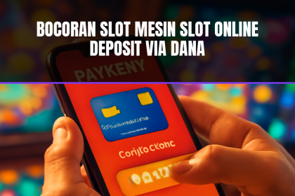 deposit via dana for online slots